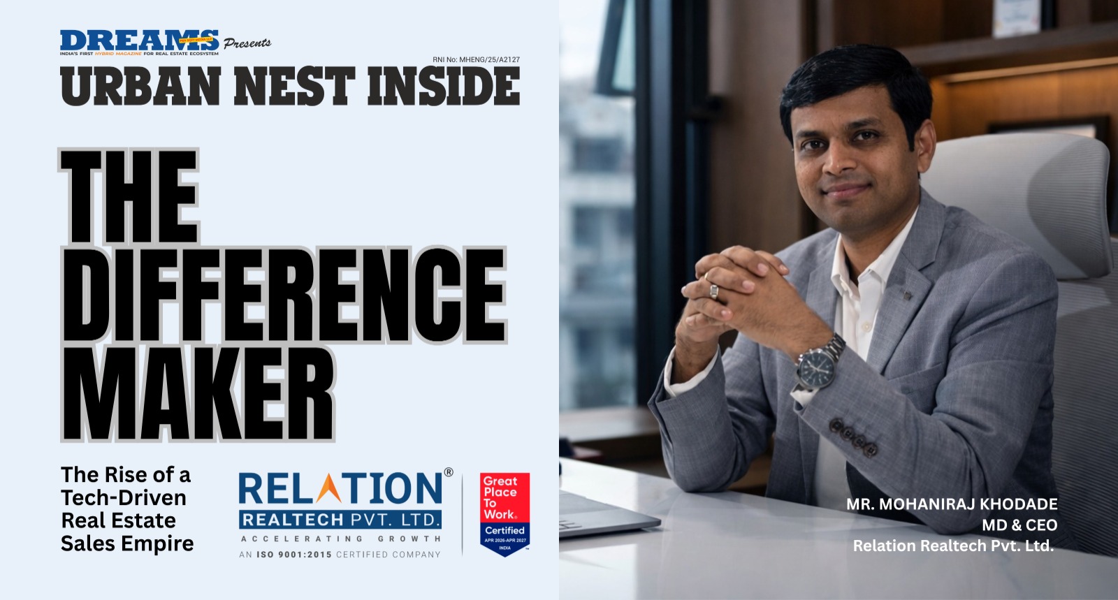 The Difference Maker: Mohaniraj Khodade & The Rise of a Tech-Driven Real Estate Sakes Empire