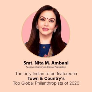 NITA AMBANI RECOGINIZED AMONG TOP PHILANTHROPISTS OF 2020 WHO STEPPED UP DURING COVID - BY USA’s TOWN & COUNTRY MAGAZINE