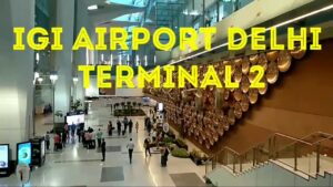 IGI Airport Terminal 2