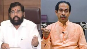 Eknath Shinde Uddhav Thackeray