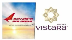 Vistara and Tata Air India