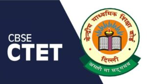 CBSE CTET Exam 2023