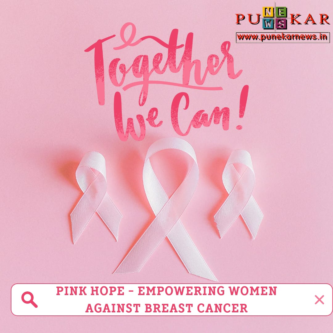 Pink Hope - Empowering Women Against Breast Cancer