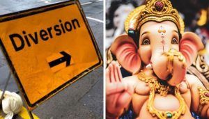Diversion and Ganpati