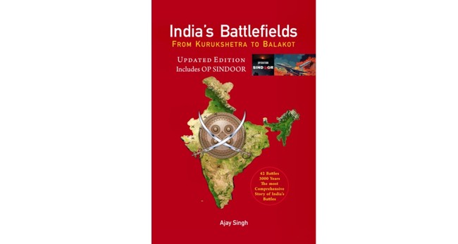 INDIA’S BATTLEFIELDS