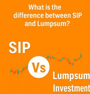 SIP vs Lumpsum