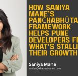 How Saniya Mane’s Panċhabhūta Framework Helps Pune Developers Find What’s Stalling Their Growth