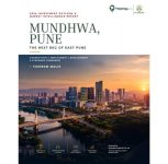 Pune: Mundhwa Could Become East Pune’s Next Business Hub, Says 2026 Report