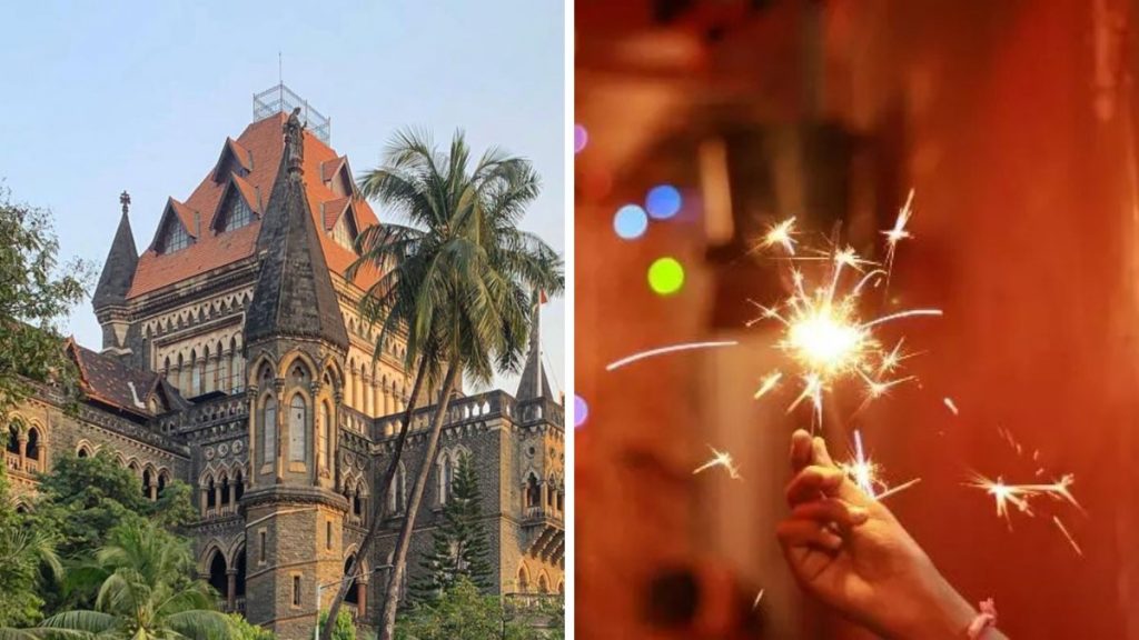 Fireworks And Bombay High Court